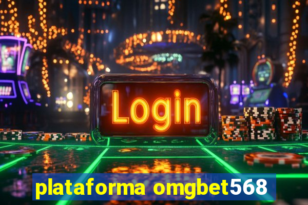 plataforma omgbet568
